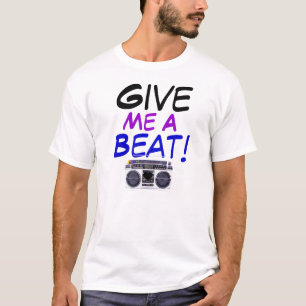 Camiseta Dê-me uma batida