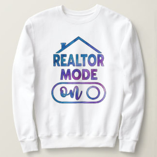 Camiseta de Moletom Realtor Mode On Presente para
