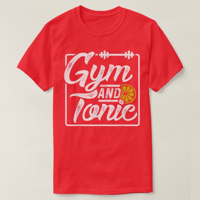 Camiseta de Motivação de Malhações Tônica e Gym (Frente do Design)