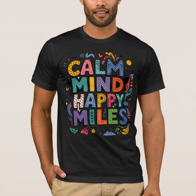 Camiseta de Motivação para Corredores Calm Mind Ha (Frente)