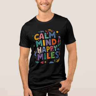 Camiseta de Motivação para Corredores Calm Mind Ha