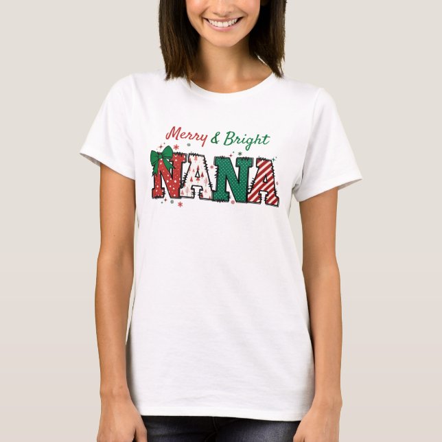 Camiseta de Natal da vovó feliz e Bright Nana (Frente)