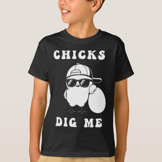 Camiseta de Páscoa Chicks Dig Me: Engraçado para c (Frente)