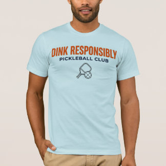 CAMISETA DE PICKLEBALL DINK COM RESPONSABILIDADE