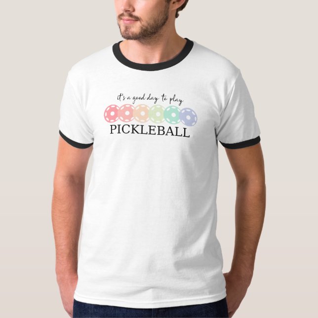 Camiseta de Pickleball – É um Bom Dia para Jogar (Frente)