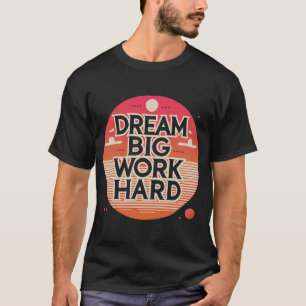 Camiseta de Poster Motivacional Moderna