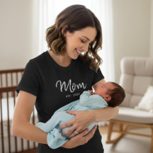 Camiseta de Presente de Mãe Estabelecida
