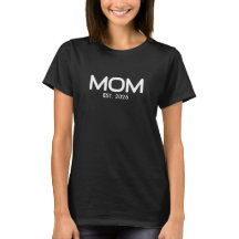Camiseta de Presente para Mãe Recém-Constituída