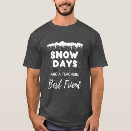 Camiseta de Professores "Dias de Neve"