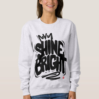 Camiseta de qualidade Shine Bright