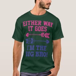 Camiseta De Qualquer Forma Vai Para O Grande Sexo Irmão