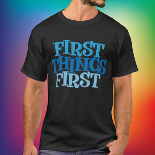 Camiseta de Recuperação Primeiras Coisas Primeiro