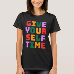 Camiseta Dê-se o adesivo do tempo