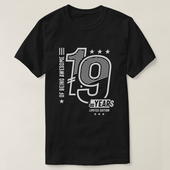 Camiseta De Ser Espetacular 19 Anos - 19º Aniversário (Frente do Design)