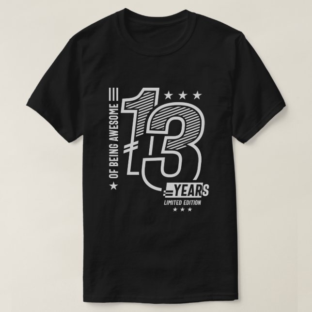 Camiseta De Ser Incrível 13 Anos - 13 Aniversário (Frente do Design)