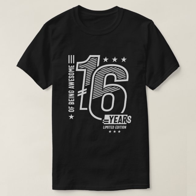 Camiseta De Ser Incrível 16 Anos - 16.º Aniversário (Frente do Design)