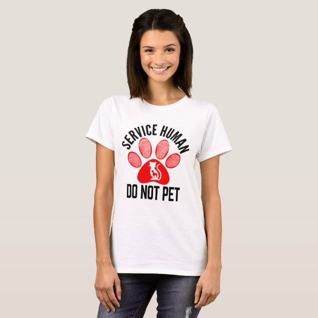 Camiseta de Serviço Humano Não Faça Carinho (Frente Completa)