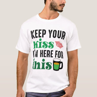 Camiseta dê seu beijo que estou aqui, T-Shirt