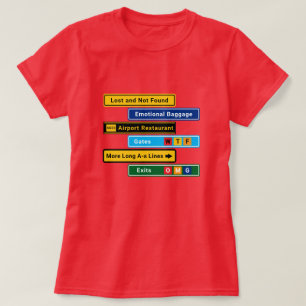 Camiseta de Sinais Divertidos Perdido no Aeroporto