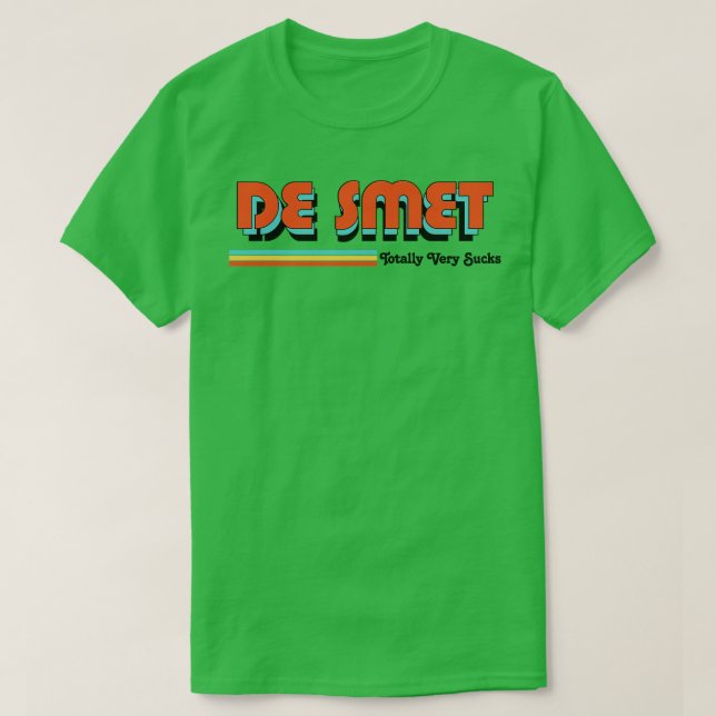 Camiseta De Smet Totalmente Muito Chateado (Frente do Design)