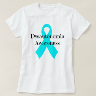 Camiseta De "T da consciência Dysautonomia"