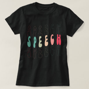 Camiseta de Terapia da Fala Terapia da Fala, Camis