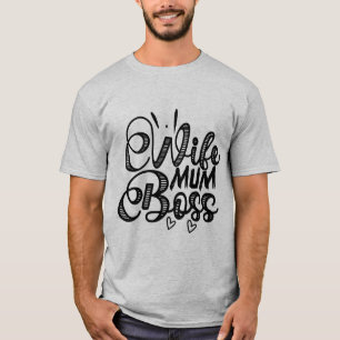Camiseta de Tipografia Mãe Chefe Esposa Fofo Mater