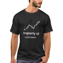 Camiseta de Trader Personalizável | Propriedade De