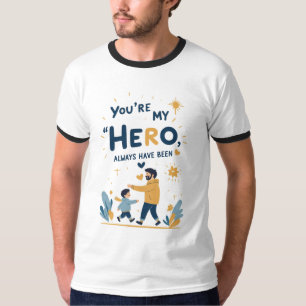 Camiseta de Tributo Emocional: Sempre Foi Meu Heró