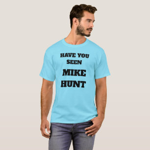 Camiseta De "TShirt da caça Mike"