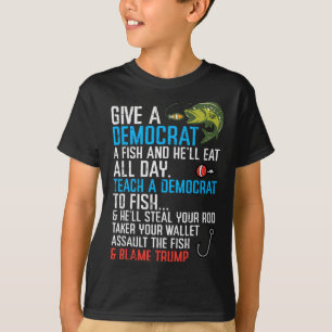 Camiseta Dê um Democrata Peixe Funny Fishing Republicano Ho