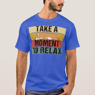 Camiseta Dê Um Momento Para Rela Funny Retro Lazy Corgi1278