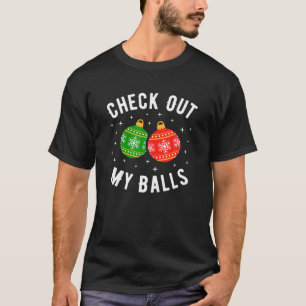 Camiseta Dê uma olhada nas minhas bolas, Piada de Natal su