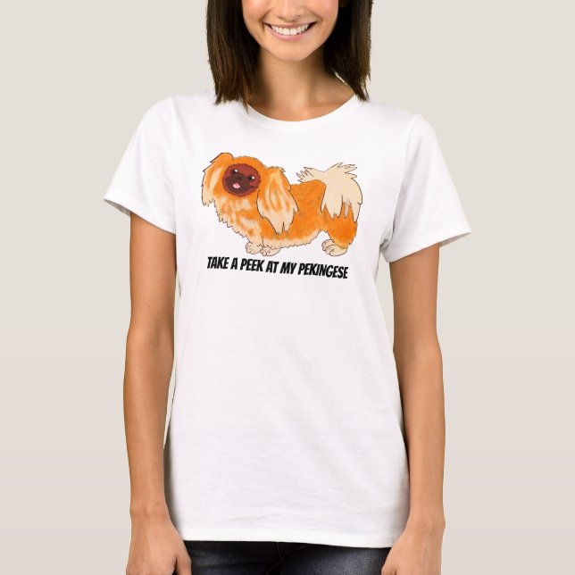 Camiseta Dê uma olhada no meu Pekingese (Frente)