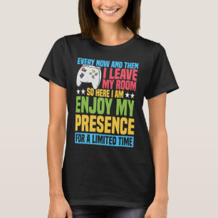 Camiseta De vez em quando e do que eu deixo meu quarto, ent