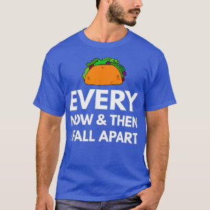 Camiseta De vez em quando eu desmonte tacos presentes engra