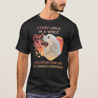 Camiseta De Vez Em Quando Um Cachorro Entra No Seu Excelent