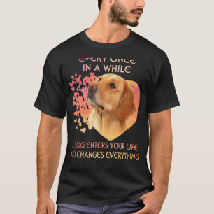 Camiseta De vez em quando um Golden Retriever entra na sua 