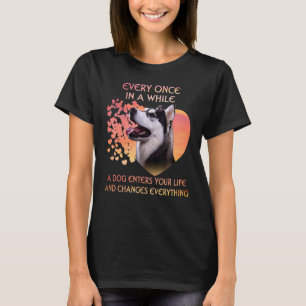 Camiseta De vez em quando um Husky Siberiano entra em você