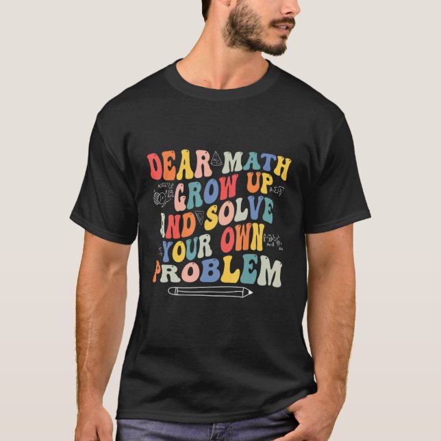 Camiseta De volta à Citação de Matemática da Escola para Me (Frente)