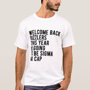 Camiseta De Volta À Escola Bem-Vindo Rizzlers De Volta Sigm