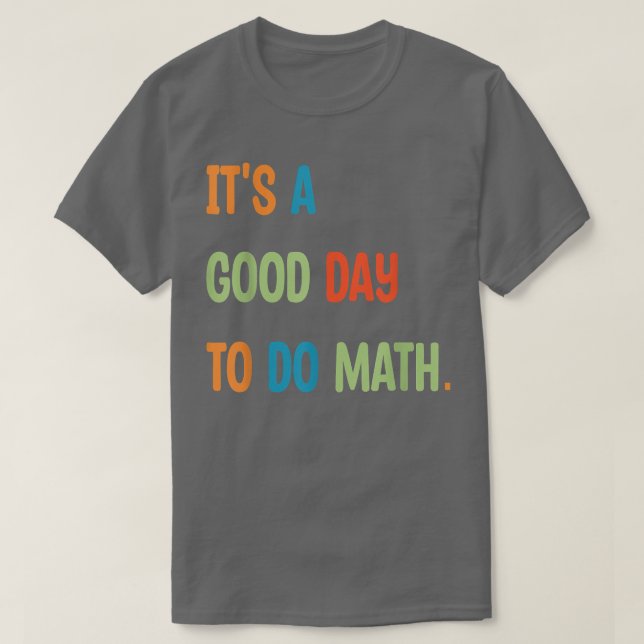 Camiseta De Volta À Escola É Um Bom Dia Para Fazer Professo (Frente do Design)