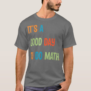 Camiseta De Volta À Escola É Um Bom Dia Para Fazer Professo