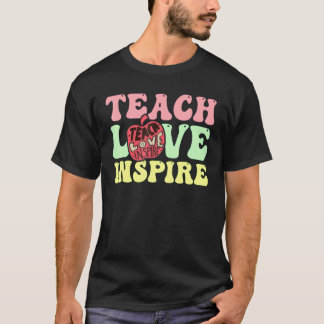 Camiseta De Volta À Escola Ensinar Amor Inspira Professores