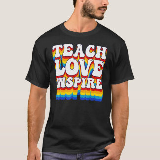 Camiseta De Volta À Escola Ensinar Amor Inspira Professores