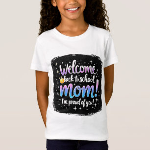 Camiseta De volta à Escola Orgulhosa Mãe Tee