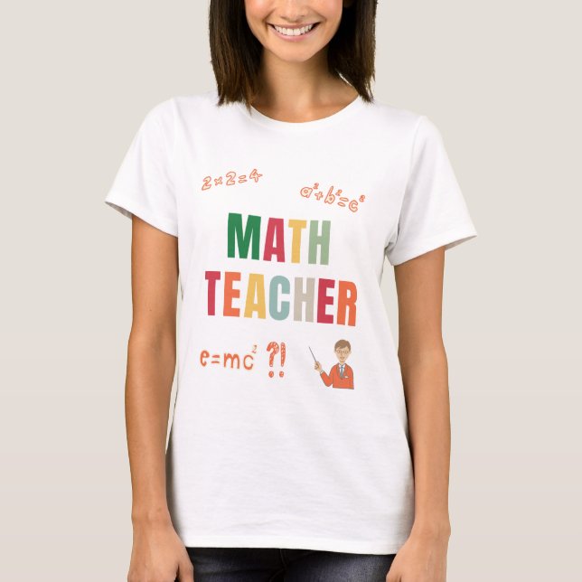 Camiseta De volta à Escola Professora de Matemática (Frente)