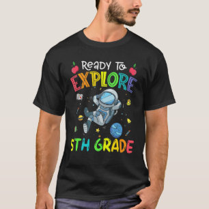 Camiseta De Volta À Escola Pronta Para Explorar Astron Do Q