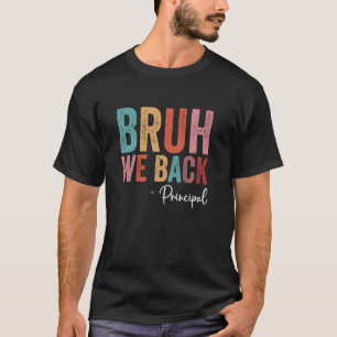 Camiseta De volta à escola, Retro Bruh, Diretora de Volta