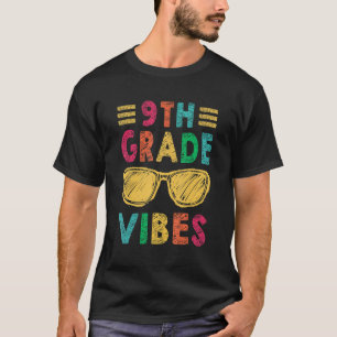 Camiseta De Volta à Escola Vibes da 9ª Série Primeiro Dia